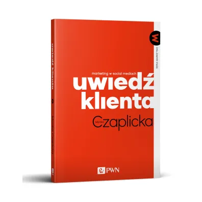 Uwied� klienta - Monika Czaplicka