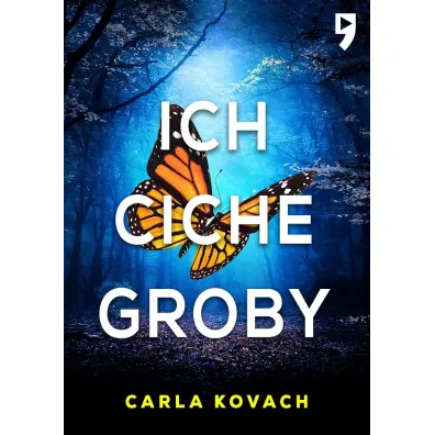 Ich ciche groby - Carla  Kovach
