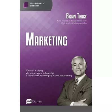 Marketing. Biblioteka sukcesu Briana Tracy - Brian Tracy