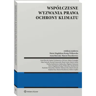 Wsp�czesne wyzwania prawa ochrony klimatu