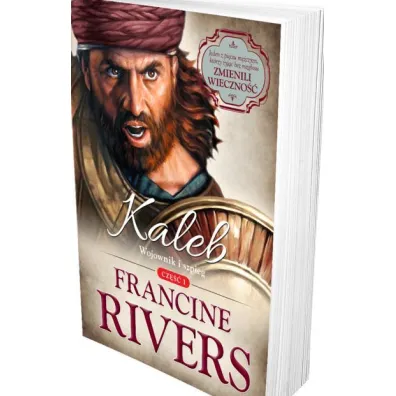 Kaleb. Wojownik i szpieg. Tom 1 - Francine Rivers