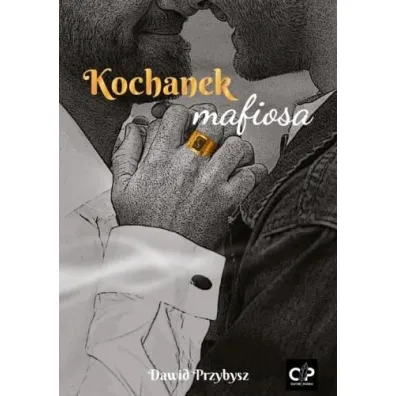 Kochanek mafiosa (barwione brzegi) - Dawid Przybysz