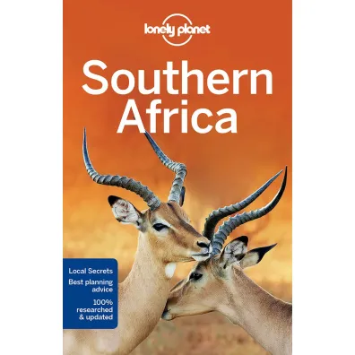 Southern Africa. Lonely Planet - Lucy Corne, Anthony Ham, James Bainbridge
