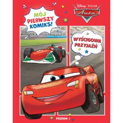 M�j pierwszy komiks. Poziom 1. Wy�cigowa przyja��. Disney Pixar Auta