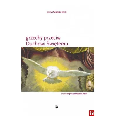 Grzechy przeciwko Duchowi �wi�temu - Jerzy Zieli�ski