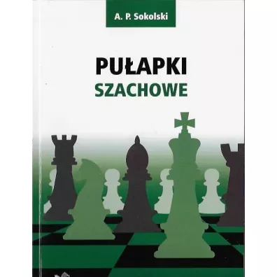 Puapki szachowe - A. P. Sokolski