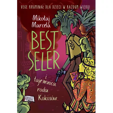 Best seler i tajemnica rodu kokos�w - Miko�aj Marcela