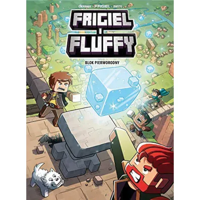 Blok pierworodny. Frigiel i Fluffy. Tom 3 - J-C Derrien Frigiel