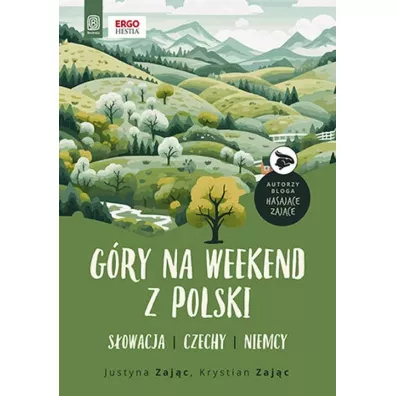 G�ry na weekend z Polski. S�owacja, Czechy, Niemcy - Justyna Zaj�c, Krystian Zaj�c