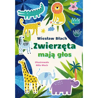 Zwierz�ta maj� g�os - Wies�aw B�ach