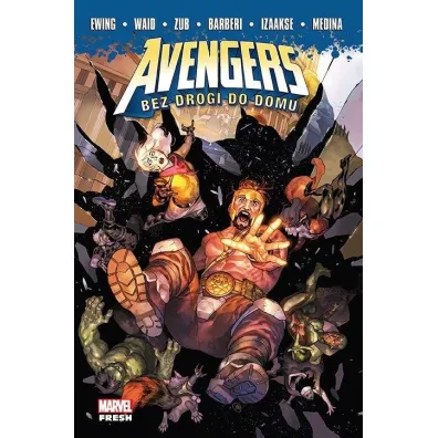 Marvel Fresh Bez drogi do domu. Avengers