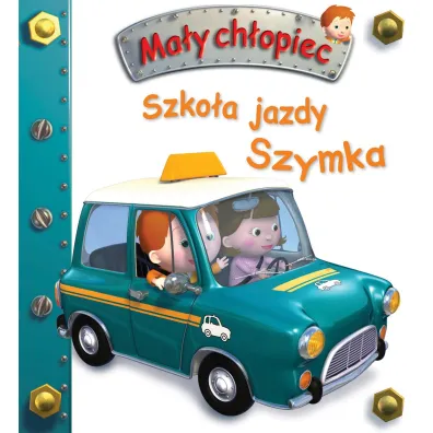 Szko�a jazdy Szymka. Ma�y ch�opiec - Nathalie Belineau