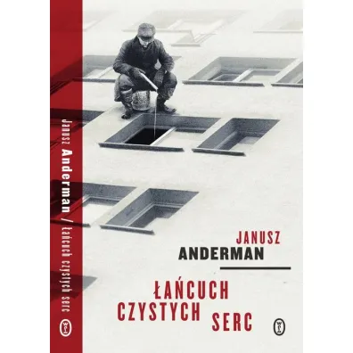 �a�cuch czystych serc - Janusz Anderman