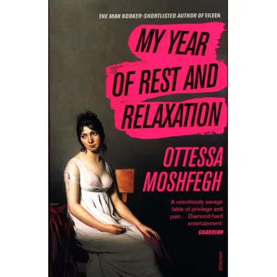 My Year of Rest and Relaxation wer. angielska - Ottessa Moshfegh