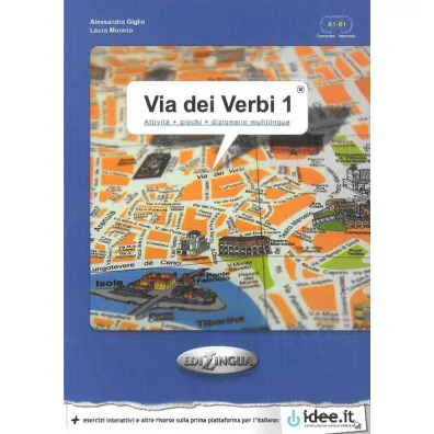 Via dei Verbi 1 A1-B1 �wiczenia + klucz - Laura Morano