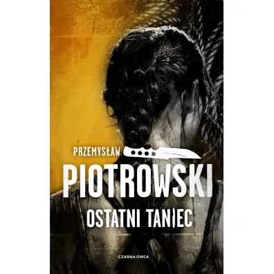 Ostatni taniec. Luta Karabina. Tom 3