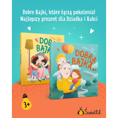 Dobra bajka o najlepszym dziadku