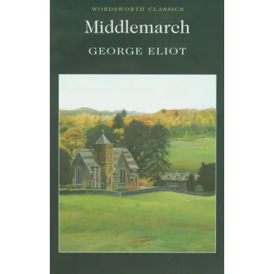 Middlemarch. Wordsworth Classics wer. angielska - George Eliot