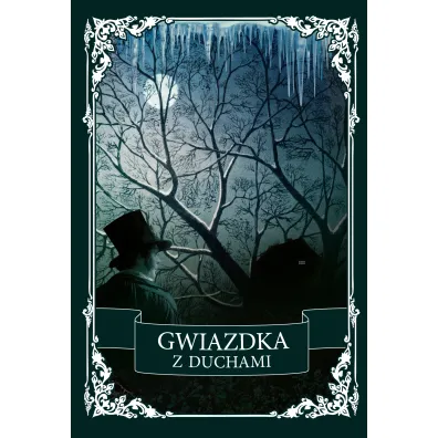 Gwiazdka z duchami. Antologia opowiada� grozy - Ellen Wood, Margaret Oliphant