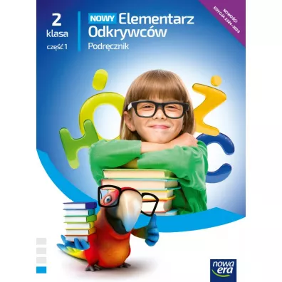 NOWY Elementarz Odkrywc�w. Podr�cznik. Klasa 2. Cz�� 1 - Barbara St�pie�, Ewa Hryszkiewicz, Joanna Winiecka-Nowak