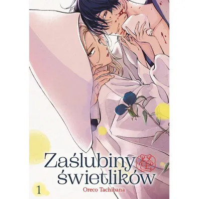 Za�lubiny �wietlik�w #1 - Oreco Tachibana