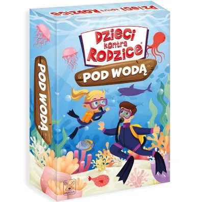 Dzieci kontra Rodzice. Pod Wod Kangur