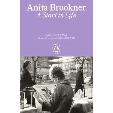 A Start in Life - Anita Brookner