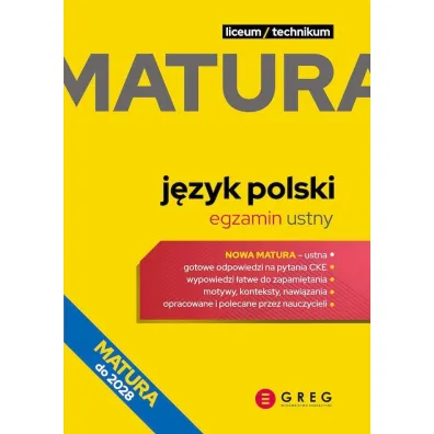 J�zyk polski. Egzamin ustny. Repetytorium maturalne. Matura do 2028
