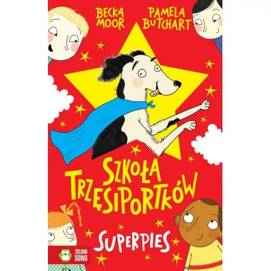 Superpies. Szko�a Trz�siportk�w - Pamela Butchart