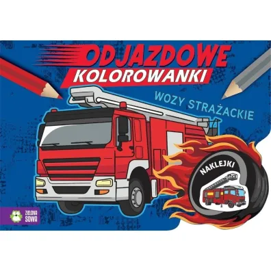 Odjazdowe kolorowanki. Wozy stra�ackie