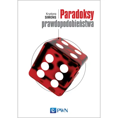 Paradoksy prawdopodobie�stwa - Krystyna Simons