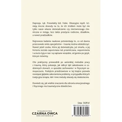 Nie zacz�o si� od ciebie. Jak dziedziczona trauma wp�ywa na to, kim jeste�my i jak zako�czy� ten proces