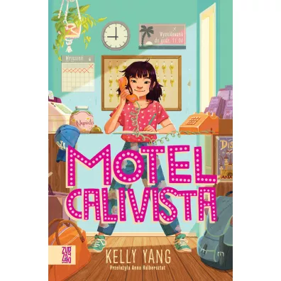 Motel Calivista - Kelly  Yang