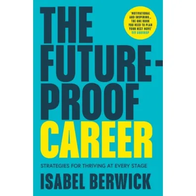 The Future-Proof Career  wer. angielska - Isabel  Berwick