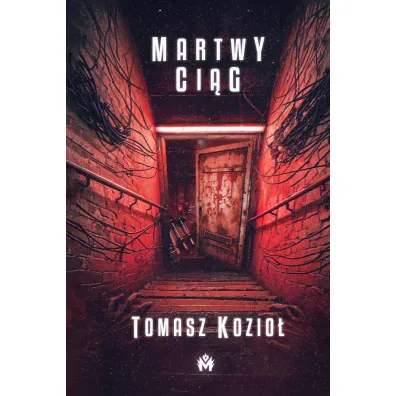 Martwy ci�g - Tomasz Kozio�