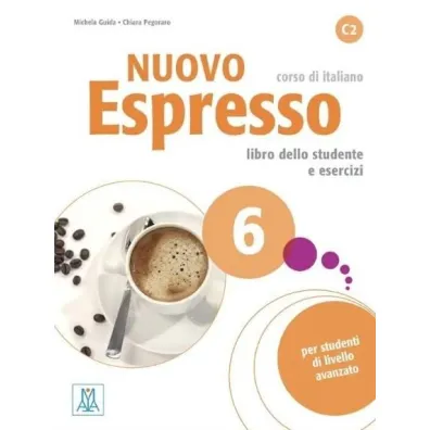 Nuovo Espresso 6 podr�cznik + �wiczenia + audio - Chiara  Pegoraro, Michela Guida