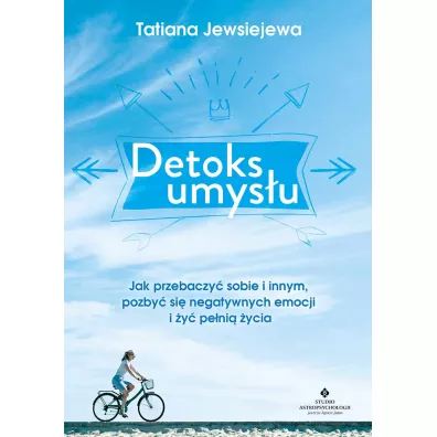 Detoks umysu - Tatiana Jewsiejewa