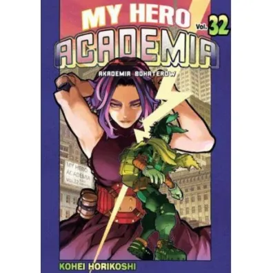 My Hero Academia. Tom 32 - Kohei Horikoshi