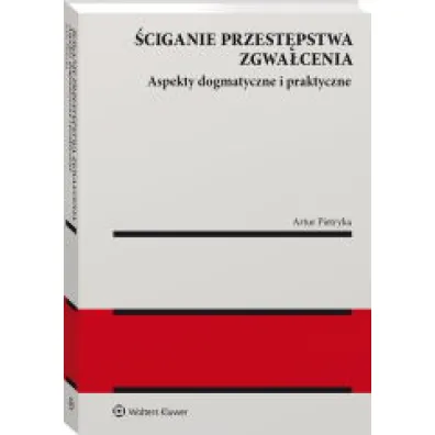 Sciganie przestepstwa zgwa�cenia. Aspekt