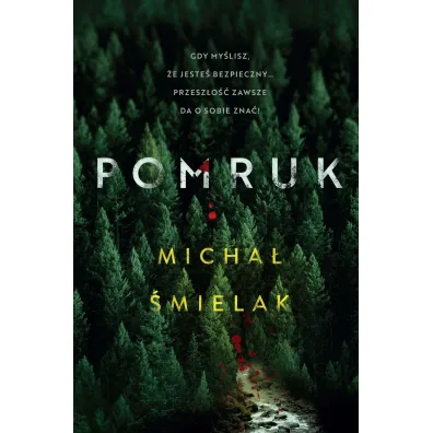 Pomruk - Micha� �mielak