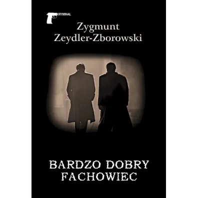 Bardzo dobry fachowiec - Zygmunt Zeydler Zborowski