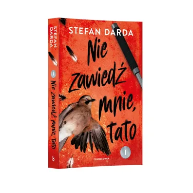 Nie zawied� mnie, tato. Cz�� 1. Zdzis�aw Mokryna. Tom 2