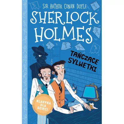 Taczce sylwetki. Klasyka dla dzieci. Sherlock Holmes. Tom 24 - Artur Conan Doyle