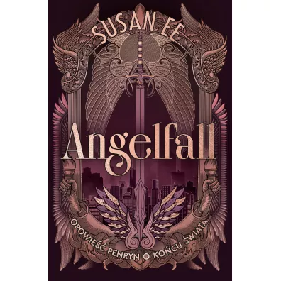 Opowie�� Penryn o ko�cu �wiata. Angelfall. Tom 1 (barwione brzegi)