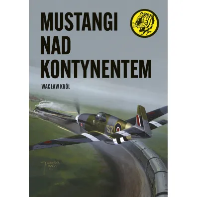 Mustangi nad kontynentem (pocket) - Wac�aw Kr�l