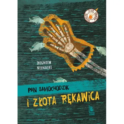Pan Samochodzik i z�ota r�kawica - Zbigniew Nienacki