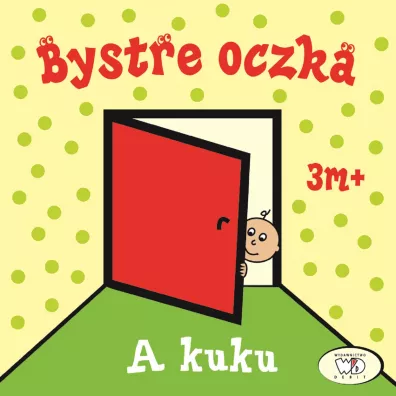 Bystre oczka. A kuku - Iwona Janoszek, Joanna Homel