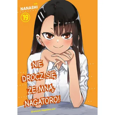 Nie drocz si� ze mn�, Nagatoro! #19 - Nanashi
