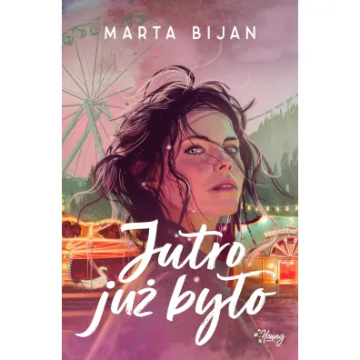 Jutro ju� by�o (barwione brzegi)