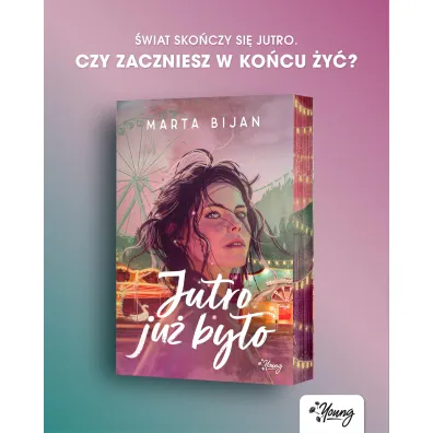 Jutro ju� by�o (barwione brzegi)